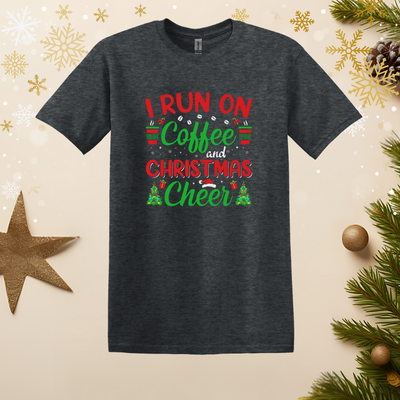 I Run on Coffee and Christmas Cheer T-shirt