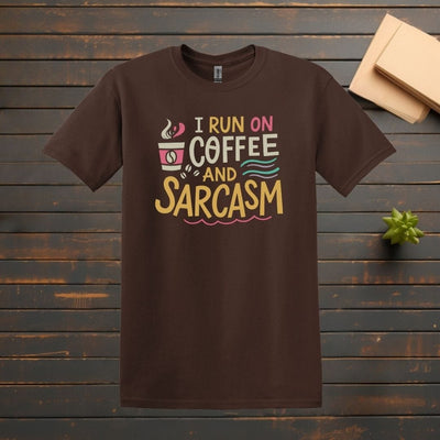 Printify T-Shirt Dark Chocolate / M I run on Coffee and Sarcasm T shirt