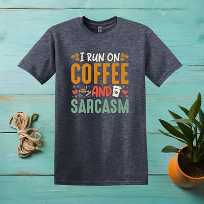 Printify T-Shirt Heather Navy / S I Run On Coffee And Sarcasm T Shirt