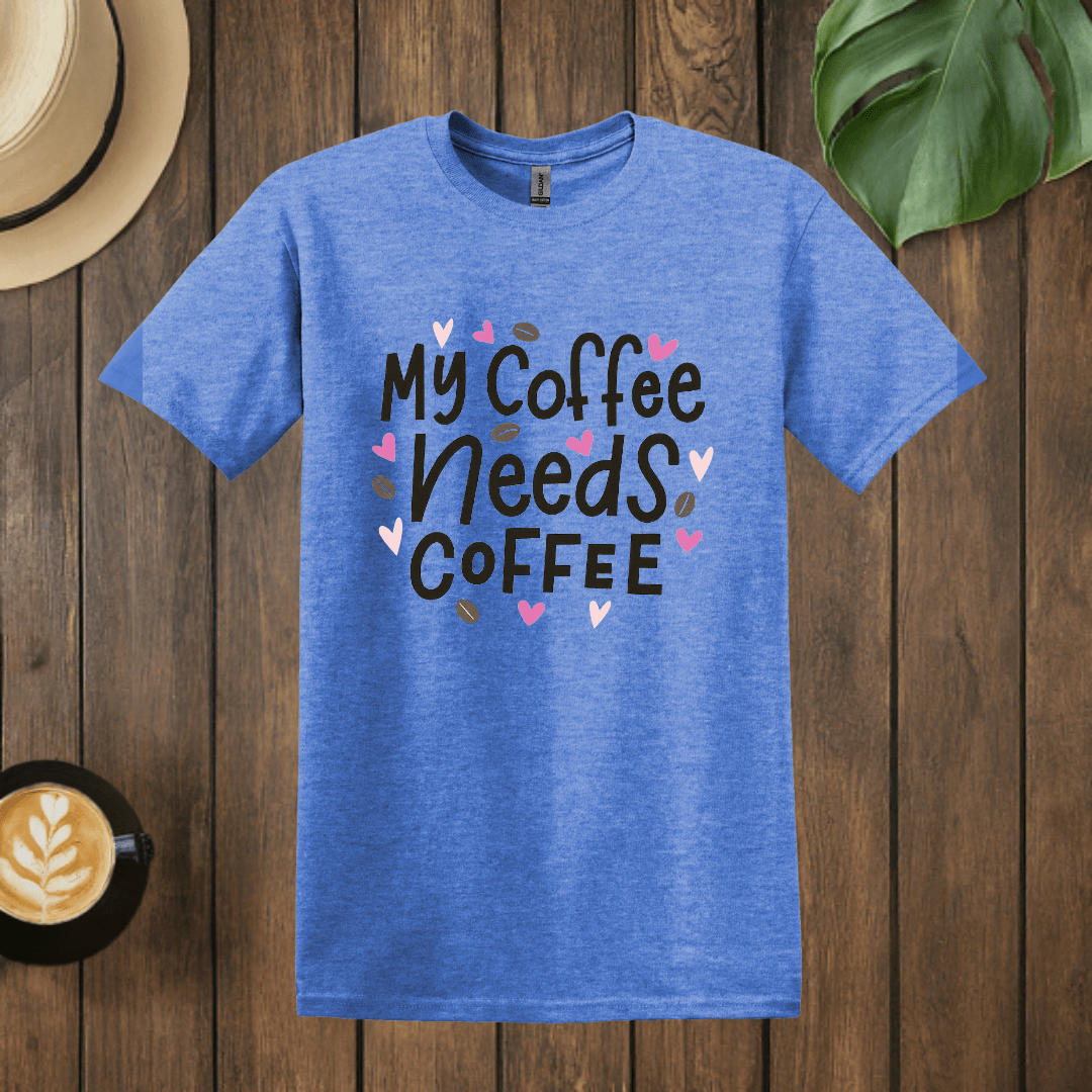 Printify T-Shirt Heather Royal / 3XL My Coffee Needs Coffee T shirt