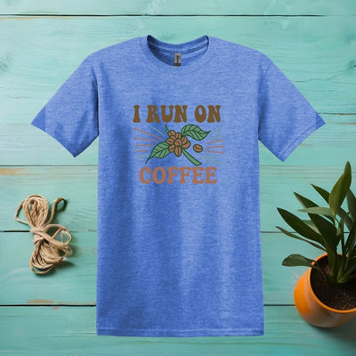 Printify T-Shirt Heather Royal / M I Run On Coffee T shirt