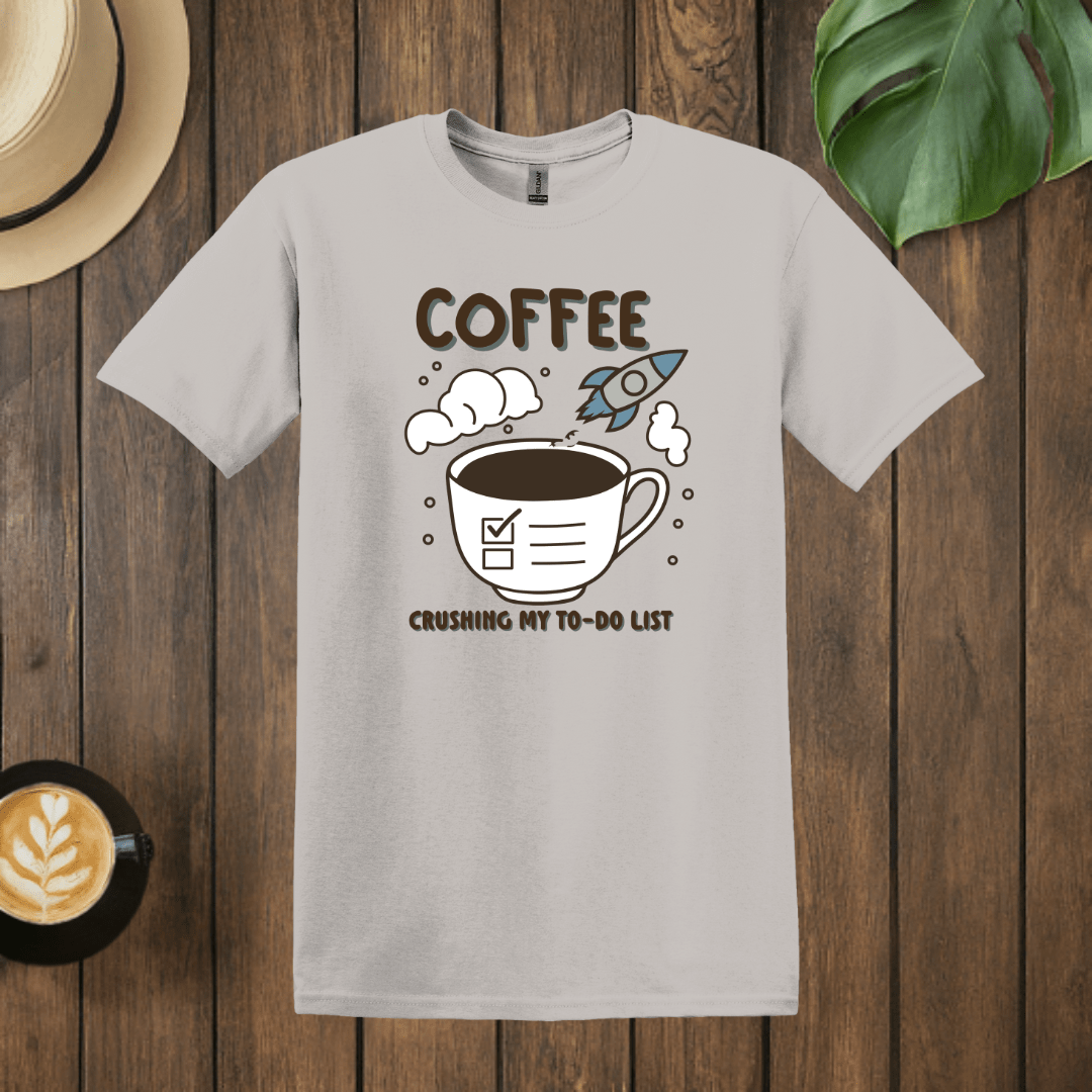 Printify T-Shirt Ice Grey / S Coffee Crushing My To Do List T shirt