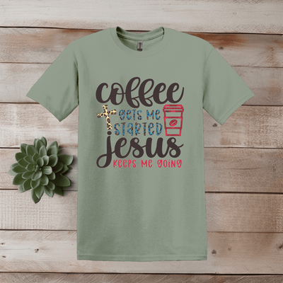 Printify T-Shirt Jesus Gets Me Started Coffee T shirt