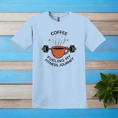 Printify T-Shirt Light Blue / S Coffee: Fueling My Fitness Journey T shirt