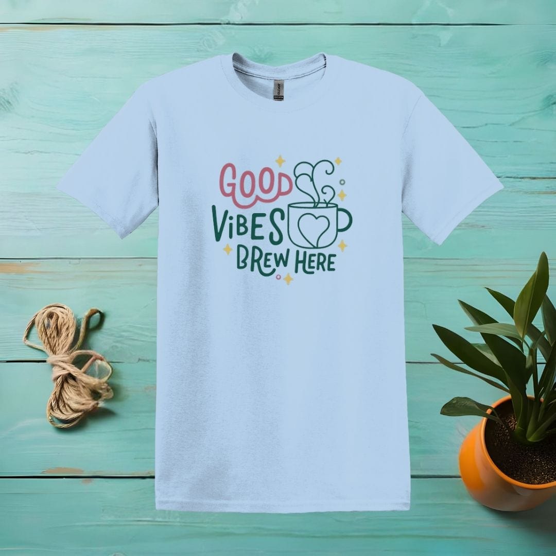 Printify T-Shirt Light Blue / S Good Vibes Brew Here T shirt