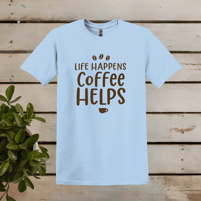 Printify T-Shirt Light Blue / S Life happens, Coffee Helps T Shirt