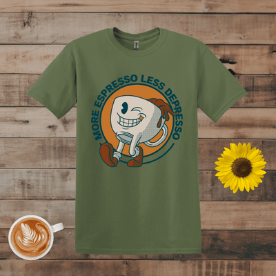 Printify T-Shirt Military Green / S More Espresso, Less Depresso T-Shirt