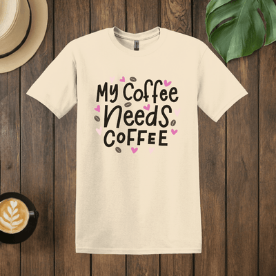 Printify T-Shirt Natural / S My Coffee Needs Coffee T shirt