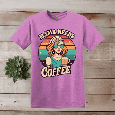 Printify T-Shirt S / Heather Radiant Orchid Mama Needs Coffee - Graphic T shirt