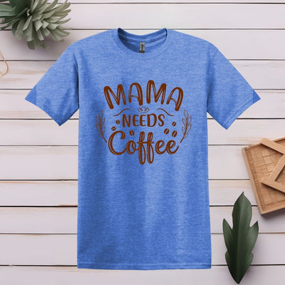 Printify T-Shirt S / Heather Royal Mama Needs Coffee T shirt