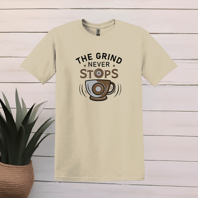 Printify T-Shirt S / Sand The Grind Never Stops T shirt