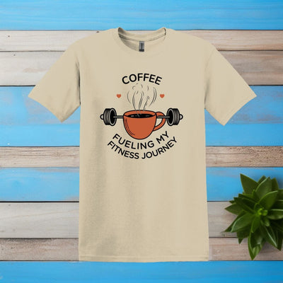 Printify T-Shirt Sand / S Coffee: Fueling My Fitness Journey T shirt