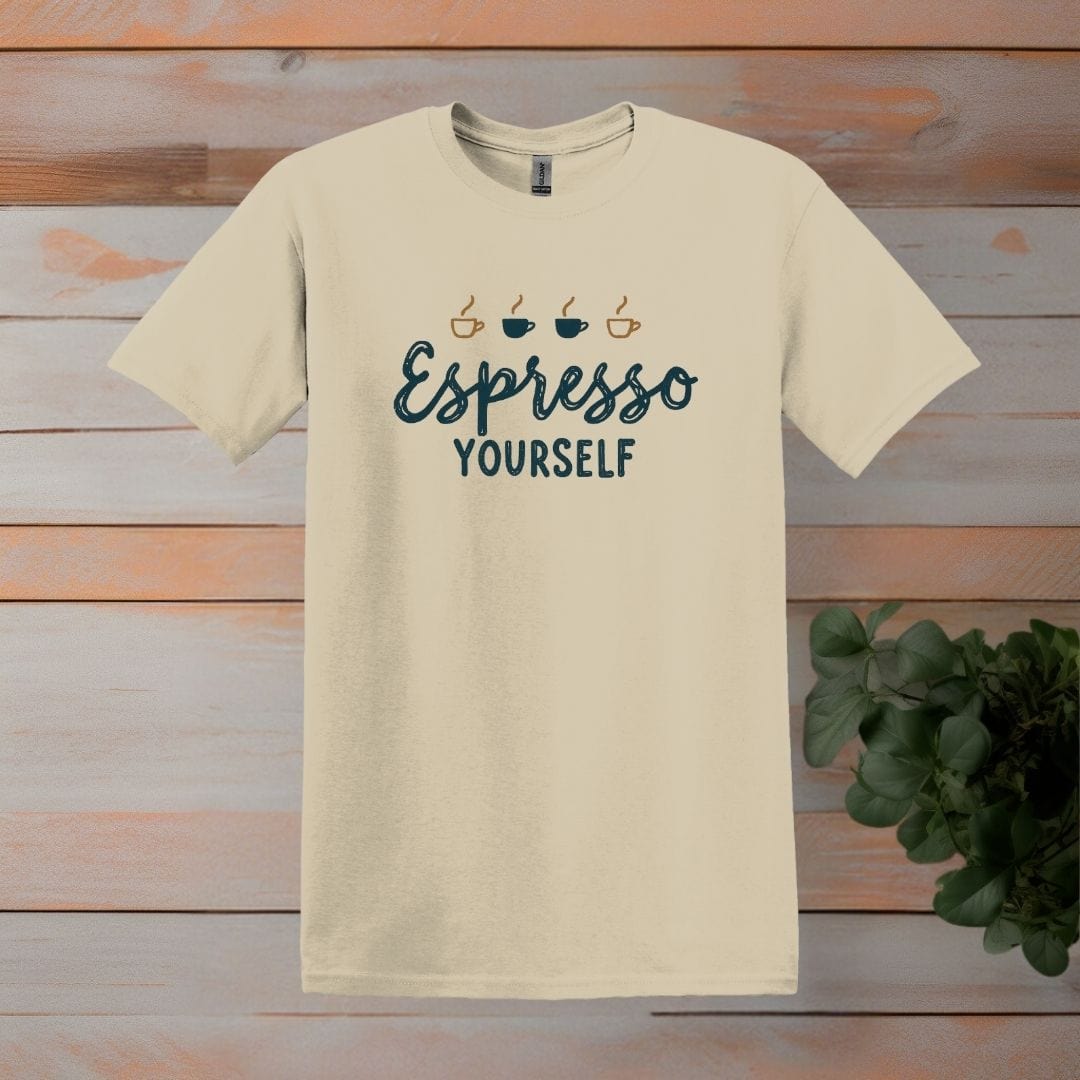 Printify T-Shirt Sand / S Espresso Yourself T Shirt