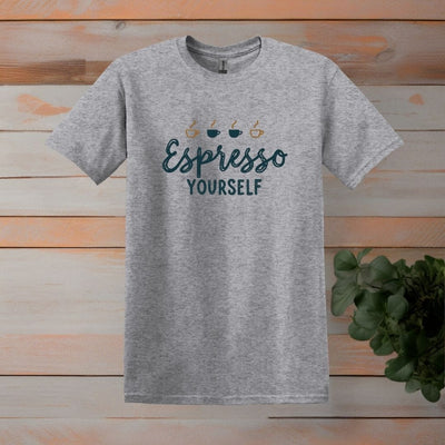 Printify T-Shirt Sport Grey / S Espresso Yourself T Shirt